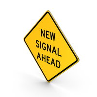 Road Sign New Signal Ahead PNG & PSD Images