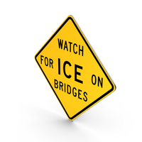 Watch For Ice On Bridges Indiana Texas Road Sign PNG & PSD Images