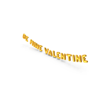 Foil Balloon Words BE MINE VALENTINE Gold PNG & PSD Images