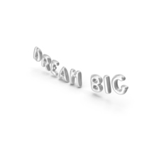 Foil Balloon Words DREAM BIG Silver PNG & PSD Images