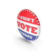 I Did't Vote Today Badge USA PNG & PSD Images