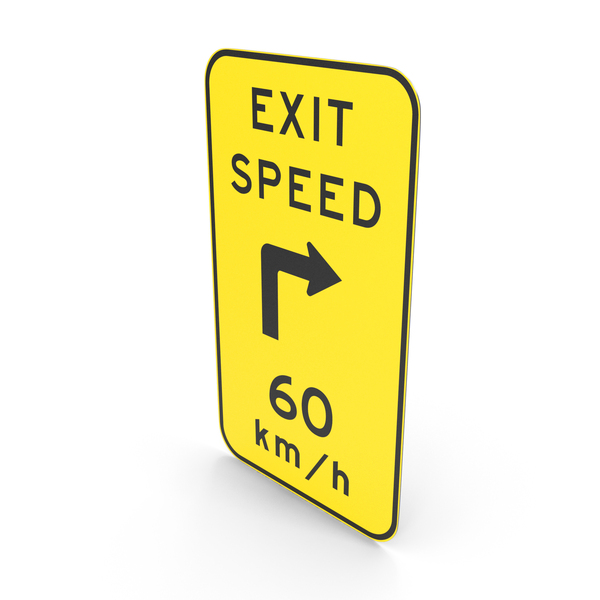 Australian Exit Advisory Speed With Turn To Right Sign PNG & PSD Images Australian Exit Advisory Speed With Turn To Right Sign PNG & PSD Images
