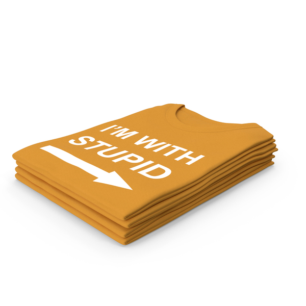 T Shirt: Female Crew Neck Folded Stacked Orange Im With Stupid PNG & PSD Images T Shirt: Female Crew Neck Folded Stacked Orange Im With Stupid PNG & PSD Images
