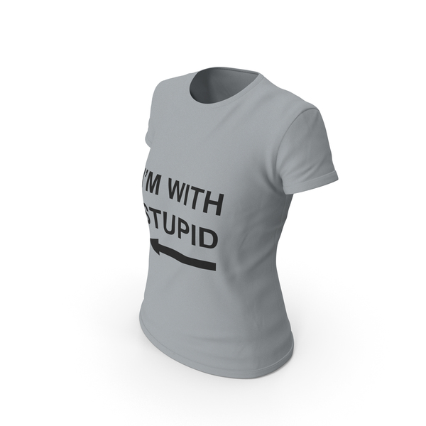 T Shirt: Female Crew Neck Worn I'm with Stupid PNG & PSD Images T Shirt: Female Crew Neck Worn I'm with Stupid PNG & PSD Images