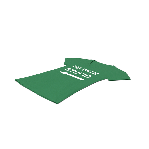 T Shirt: Female V Neck Laying Green Im With Stupid PNG & PSD Images T Shirt: Female V Neck Laying Green Im With Stupid PNG & PSD Images