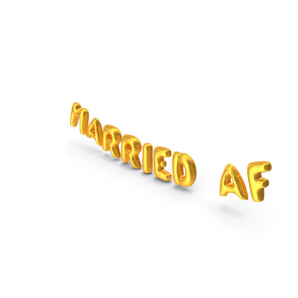 Balloons: Foil Balloon Words Married AF Gold PNG & PSD Images Balloons: Foil Balloon Words Married AF Gold PNG & PSD Images