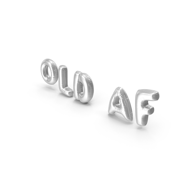 Balloons: Foil Balloon Words Old AF Silver PNG & PSD Images Balloons: Foil Balloon Words Old AF Silver PNG & PSD Images