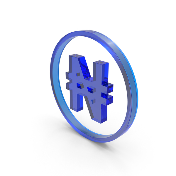 Symbols: NIGERIA NAIRA ICON GLASS PNG & PSD Images Symbols: NIGERIA NAIRA ICON GLASS PNG & PSD Images