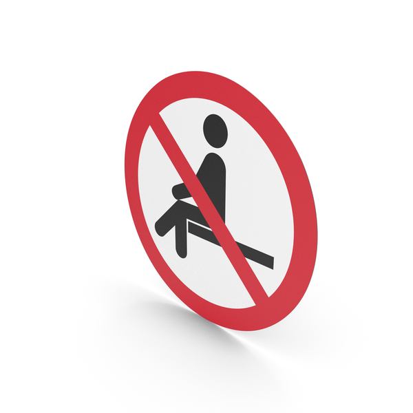 No Sitting Sign PNG & PSD Images No Sitting Sign PNG & PSD Images
