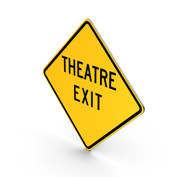 Traffic Signs: Theatre Exit Road Sign PNG & PSD Images Traffic Signs: Theatre Exit Road Sign PNG & PSD Images