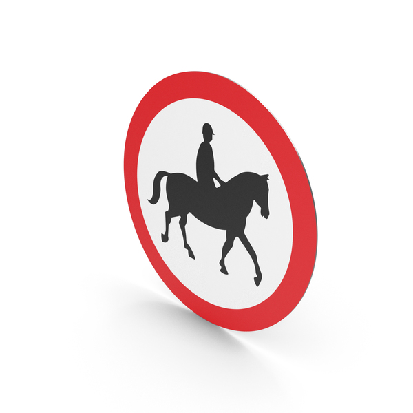 UK Sign Ridden Or Accompanied Horses Prohibited PNG Images & PSDs for ...