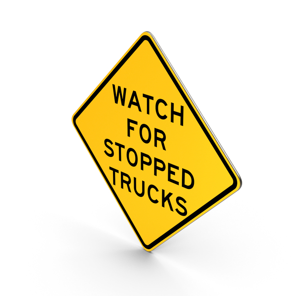 Traffic Signs: Watch For Stopped Trucks Road Sign PNG & PSD Images Traffic Signs: Watch For Stopped Trucks Road Sign PNG & PSD Images